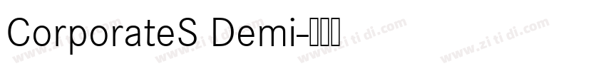 CorporateS Demi字体转换